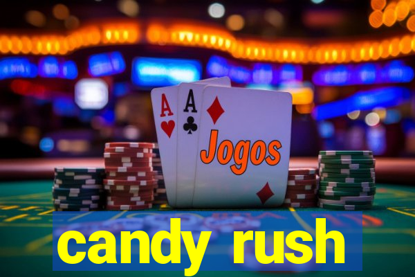 candy rush